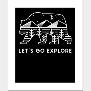 Let's go Explore Bear Hiking Camping Posters and Art